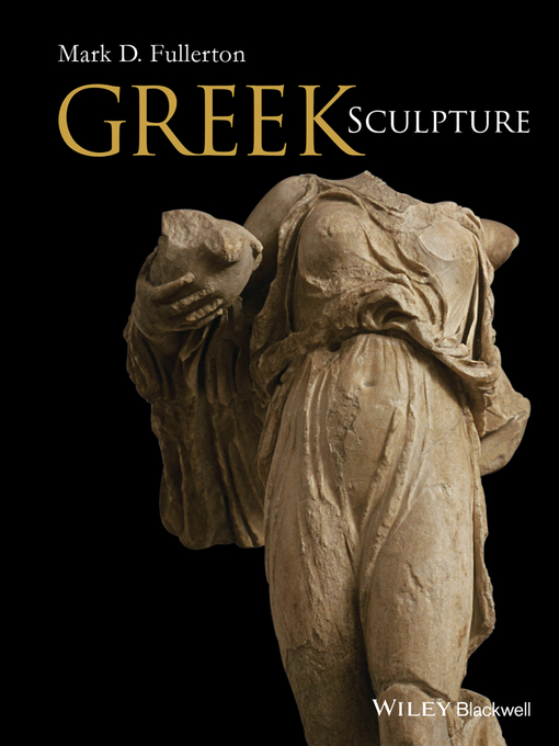 Title details for Greek Sculpture by Mark D. Fullerton - Available